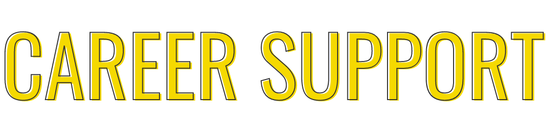 CAREER SUPPORT